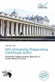 UCL University Preparatory Certificate (UPC)