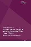 Historic Places listings in Yukon Koyukuk Census Area, Alaska