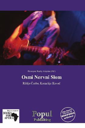 Osmi Nervni Slom Osmi Nervni Slom