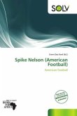 Spike Nelson (American Football)