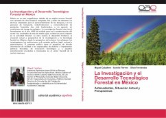 La Investigación y el Desarrollo Tecnológico Forestal en México - Caballero, Miguel;Fierros, Aurelio;Fernández, Silvia