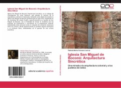 Iglesia San Miguel de Boconó: Arquitectura Sincrética - Fonseca Lacruz, Fabiola María