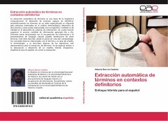 Extracción automática de términos en contextos definitorios - Barrón Cedeño, Alberto