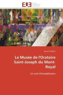 Le Musée de l'Oratoire Saint-Joseph du Mont-Royal - St-Martin, Jonas