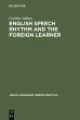 English Speech Rhythm and the Foreign... - Bild 1