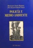 Policía y medio ambiente