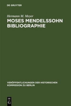 Moses Mendelssohn Bibliographie - Meyer, Hermann M.