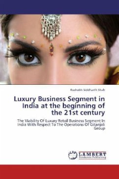 Luxury Business Segment in India at the beginning of the 21st century