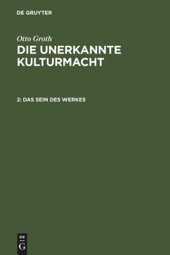 Das Sein des Werkes - Groth, Otto