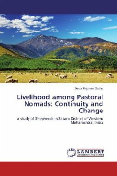 Livelihood among Pastoral Nomads: Continuity and Change - Dadas, Dada Rajaram