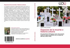 Espacios de la muerte e historia urbana