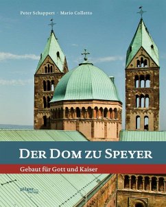 Der Dom zu Speyer - Schappert, Peter