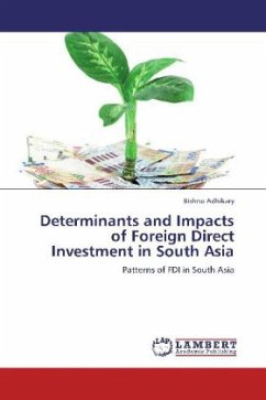 Determinants and Impacts of Foreign Direct Investment in South Asia