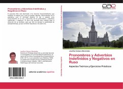 Pronombres y Adverbios Indefinidos y Negativos en Ruso