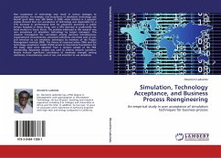 Simulation, Technology Acceptance, and Business Process Reengineering - Ladeinde, Olurotimi