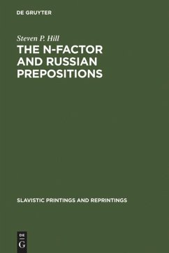 The N-Factor and Russian Prepositions - Hill, Steven P.