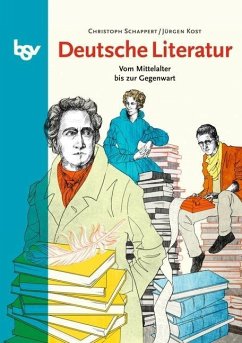 Deutsche Literatur - Schappert, Christoph;Kost, Jürgen