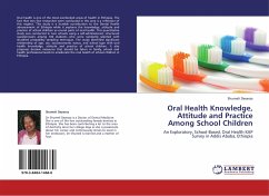 Oral Health Knowledge, Attitude and Practice Among School Children