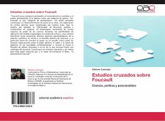 Estudios cruzados sobre Foucault - Castrejón, Gilberto