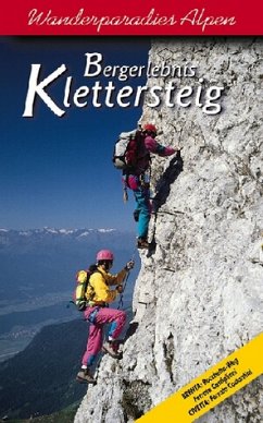 Bergerlebnis Klettersteig