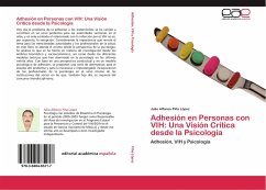 Adhesión en Personas con VIH: Una Visión Crítica desde la Psicología - Piña López, Julio Alfonso