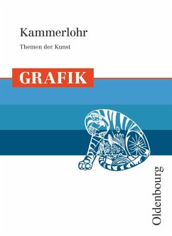 Kammerlohr - Themen der Kunst - Hahne, Robert;Etschmann, Walter