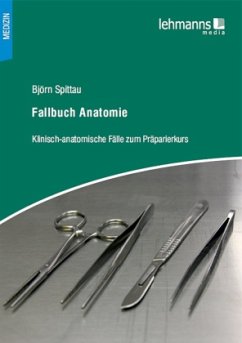 Fallbuch Anatomie - Spittau, Björn