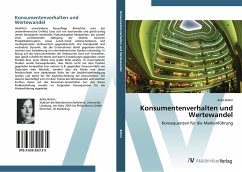 Konsumentenverhalten und Wertewandel - Bohm, Anke