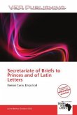 Secretariate of Briefs to Princes and of Latin Letters