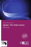 Spider: The Video Game Spider: The Video Game