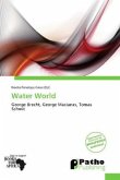Water World Water World