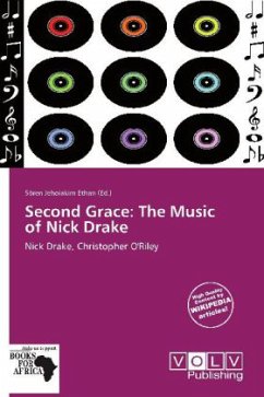 Second Grace: The Music of Nick Drake