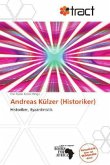 Andreas Külzer (Historiker)