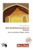 Wat Buddhananachat of Austin Wat Buddhananachat of Austin