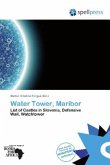 Water Tower, Maribor