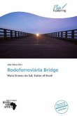 Rodoferroviária Bridge