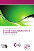 Second Tunku Abdul Rahman Administration Second Tunku Abdul Rahman Administration