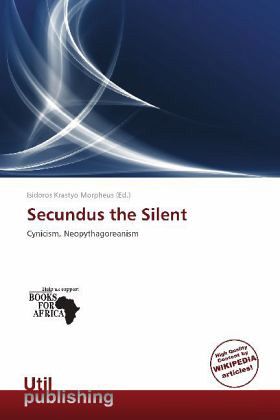 Secundus the Silent Secundus the Silent