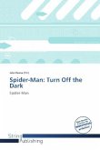 Spider-Man: Turn Off the Dark
