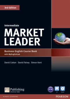 Market Leader. Intermediate Coursebook (with DVD-ROM incl. Class Audio) & MyLab - Mitarbeit:Cotton, David; Falvey, David; Kent, Simon