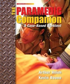 The Paramedic Companion Updated Edition W/Student DVD - Hsieh, Arthur; Boone, Kevin