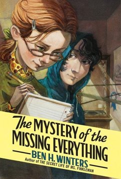 The Mystery of the Missing Everything - Winters, Ben H