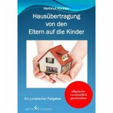 Hausübertragung von den Eltern auf die Kinder