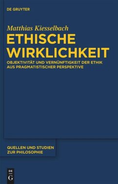 Ethische Wirklichkeit - Kiesselbach, Matthias