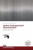 Andrei Andrejewitsch Wosnessenski