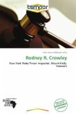 Rodney R. Crowley