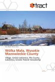 Wólka Ma a, Wysokie Mazowieckie County