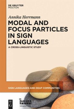 Modal and Focus Particles in Sign Languages - Herrmann, Annika