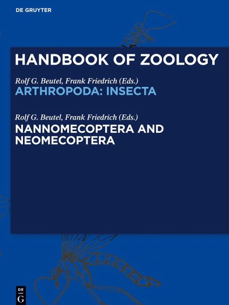 Handbook of Zoology/ Handbuch der Zoologie, Nannomecoptera and Neomecoptera Handbook of Zoology/ Handbuch der Zoologie, Nannomecoptera and Neomecoptera