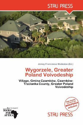 Wygorzele, Greater Poland Voivodeship